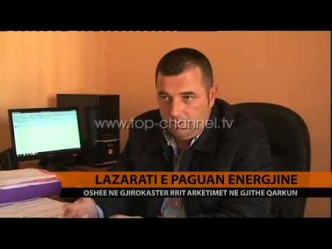 Lazarati e paguan energjinë - Top Channel Albania - News - Lajme