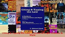 Read  Citing  Typing the Law A Guide to Legal Citation  Style Ebook Free