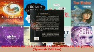 Read  ANATOMÍA DE LAS LESIONES DEPORTIVAS LA Color Spanish Edition EBooks Online