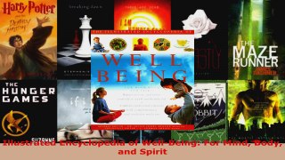 Read  Illustrated Encyclopedia of WellBeing For Mind Body and Spirit Ebook Free