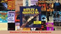 Read  Standard Catalog of Rifles  Shotguns EBooks Online