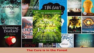 Download  The Cure is in the Forest PDF Free