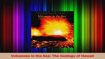 Download  Volcanoes in the Sea The Geology of Hawaii Ebook Free