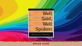 Well Said Well Spoken 736 Quotable Quotes for Educators Read Online