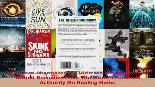 Read  The Green Pharmacy The Ultimate Compendium Of Natural Remedies From The Worlds Foremost Ebook Free