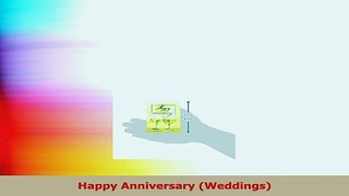 Happy Anniversary Weddings Read Online