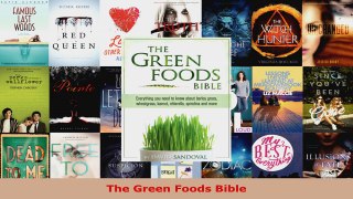 Read  The Green Foods Bible Ebook Free