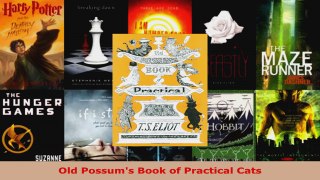 Download  Old Possums Book of Practical Cats Ebook Free