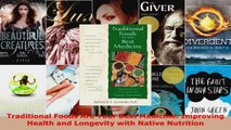 Read  Traditional Foods Are Your Best Medicine Improving Health and Longevity with Native EBooks Online