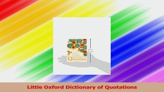 Little Oxford Dictionary of Quotations Download