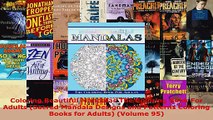 Read  Coloring Beautiful Mandalas The Coloring Book For Adults Sacred Mandala Designs and EBooks Online