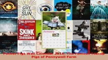 Read  Pocket Pigs Wall Calendar 2016 The Famous Teacup Pigs of Pennywell Farm PDF Free