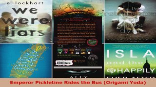 Read  Emperor Pickletine Rides the Bus Origami Yoda Ebook Free