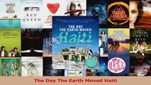 Download  The Day The Earth Moved Haiti Ebook Online