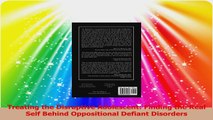 Read  Treating the Disruptive Adolescent Finding the Real Self Behind Oppositional Defiant Ebook Free