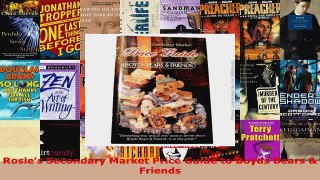 Read  Rosies Secondary Market Price Guide to Boyds Bears  Friends Ebook Free