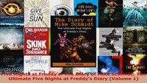 Download  Five Nights at Freddys The Diary of Mike Schmidt The Ultimate Five Nights at Freddys Ebook Free