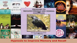 Read  Hypnosis to Improve Memory and Recall Ebook Online