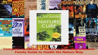 Read  Complete Handbook of Nature Cure Comprehensive Family Guide to Health the Nature Way EBooks Online