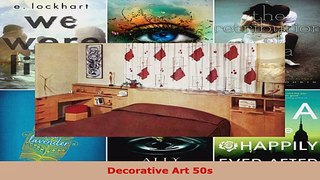 Read  Decorative Art 50s Ebook Free