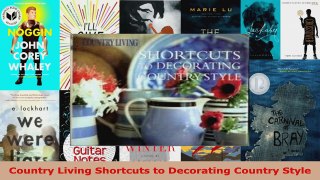 Read  Country Living Shortcuts to Decorating Country Style EBooks Online