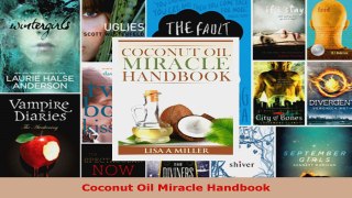Read  Coconut Oil Miracle Handbook EBooks Online