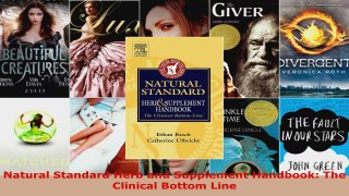 Read  Natural Standard Herb and Supplement Handbook The Clinical Bottom Line EBooks Online