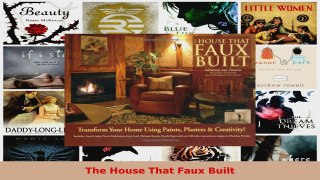 Download  The House That Faux Built PDF Online