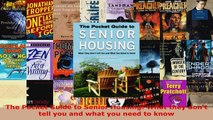 Read  The Pocket Guide to Senior Housing What they dont tell you and what you need to know Ebook Free