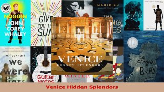 Read  Venice Hidden Splendors Ebook Free