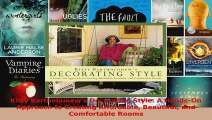 Download  Kitty Bartholomews Decorating Style A HandsOn Approach to Creating Affordable Beautiful EBooks Online