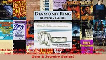 Read  Diamond Ring Buying Guide How to Evaluate Identify and Select Diamonds  Diamond Jewelry EBooks Online