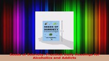 Download  Seeds of Sobriety Practical Daily Readings for Alcoholics and Addicts Ebook Free