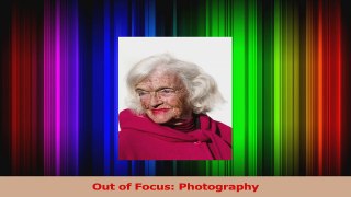 Read  Out of Focus Photography Ebook Free