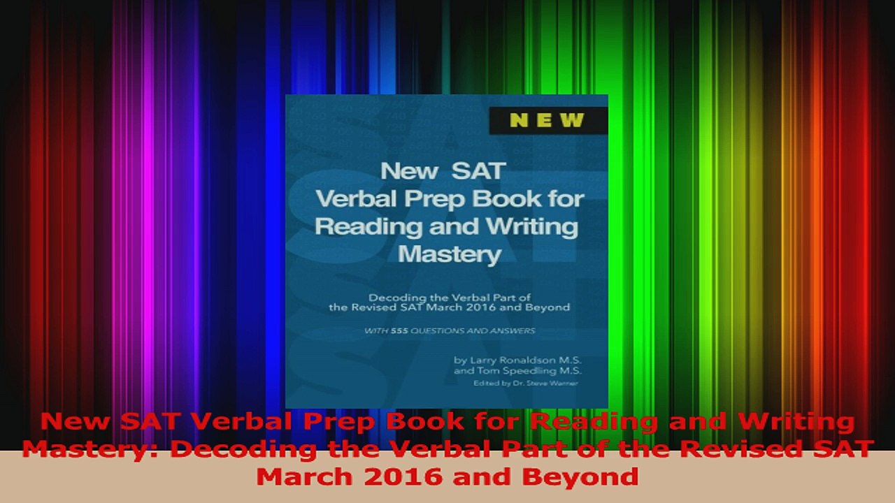 New SAT Verbal Prep Book for Reading and Writing Mastery Decoding the Verbal Part of the Download