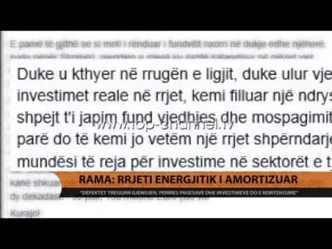 Rama: Rrjeti i energjisë i amortizuar - Top Channel Albania - News - Lajme
