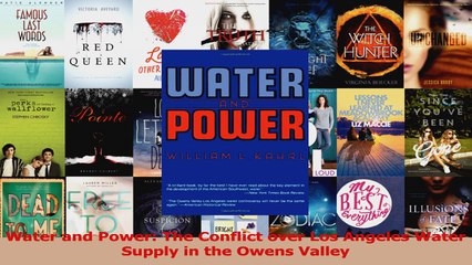 Download  Water and Power The Conflict over Los Angeles Water Supply in the Owens Valley PDF Online