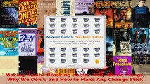 Download  Making Habits Breaking Habits Why We Do Things Why We Dont and How to Make Any Change Ebook Free