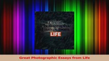 Read  Great Photographic Essays from Life PDF Online