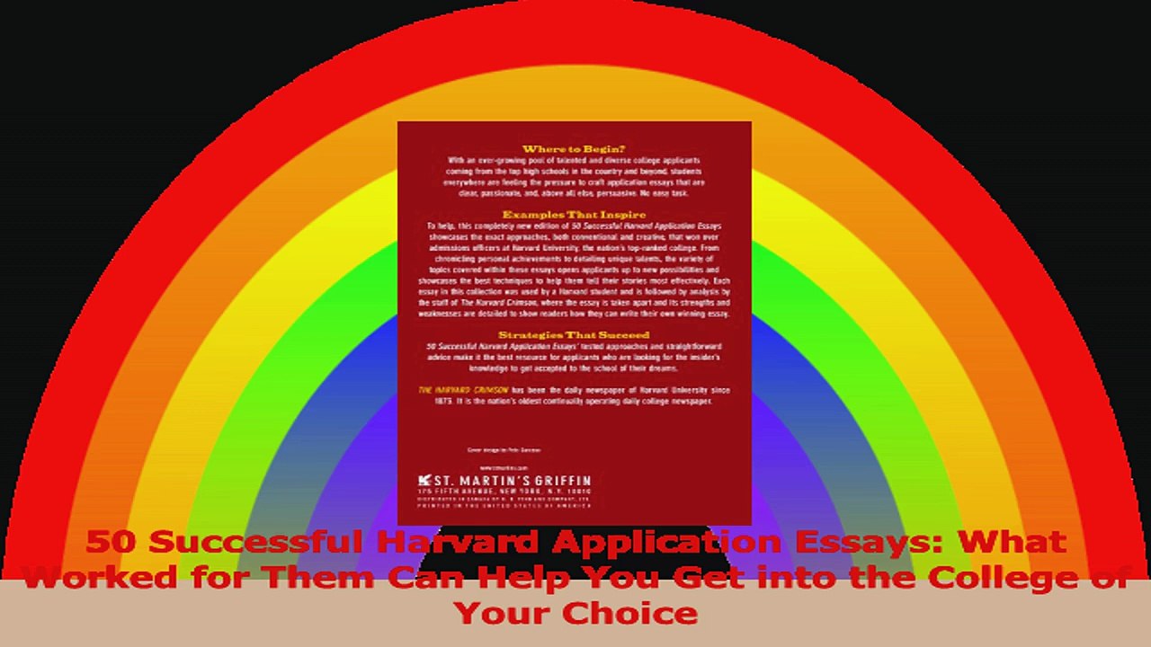 50 Successful Harvard Application Essays What Worked for Them Can Help You Get into the PDF