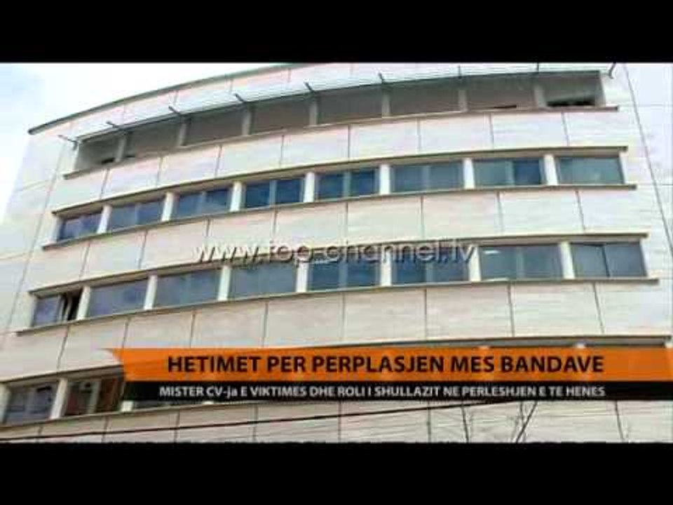 Hetimet mbi përplasjen mes bandave, mister CV-ja e viktimës - Top Channel Albania - News - Lajme