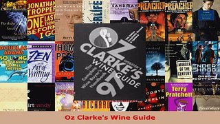 Read  Oz Clarkes Wine Guide Ebook Free