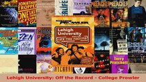Read  Lehigh University Off the Record  College Prowler EBooks Online