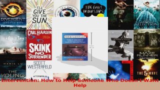 Read  Intervention How to Help Someone Who Doesnt Want Help EBooks Online