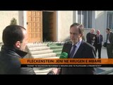 Fleckenstein: Jeni në rrugën e mbarë - Top Channel Albania - News - Lajme
