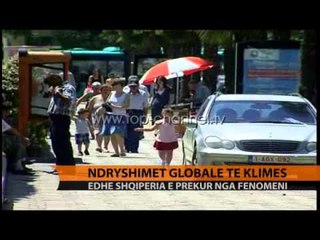 Ndryshimet globale të klimës - Top Channel Albania - News - Lajme