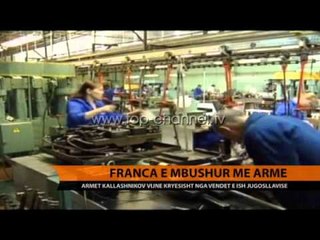 Franca e mbushur me armë - Top Channel Albania - News - Lajme