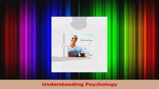 Read  Understanding Psychology Ebook Free