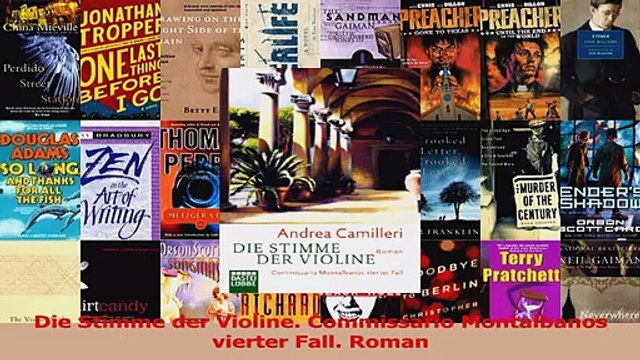 Die Stimme der Violine Commissario Montalbanos vierter Fall Roman PDF Lesen