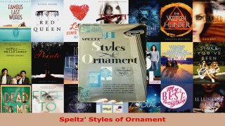 Read  Speltz Styles of Ornament EBooks Online